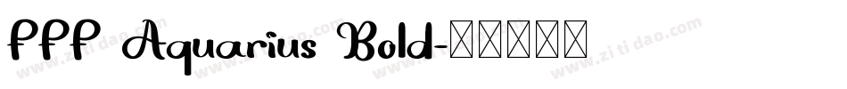 FFF Aquarius Bold字体转换
